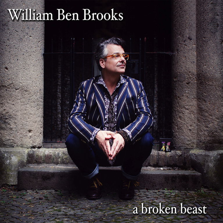 William Ben Brooks Releases ‘A broken beast’ Featuring Grammy and Emmy Award Winners Catherine Russell, Robbie Kondor and more!
