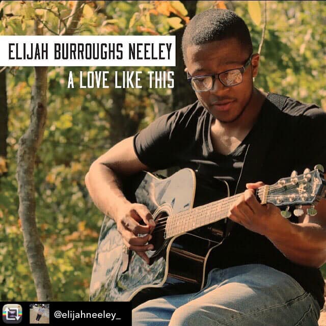 Musician Elijah Burroughs-Neeley talks about relationships in his new single ‘A Love Like This’, which addresses the perfect love