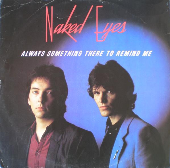 Remembering Naked Eyes: A Look at the Career of the 80s New Wave Duo.