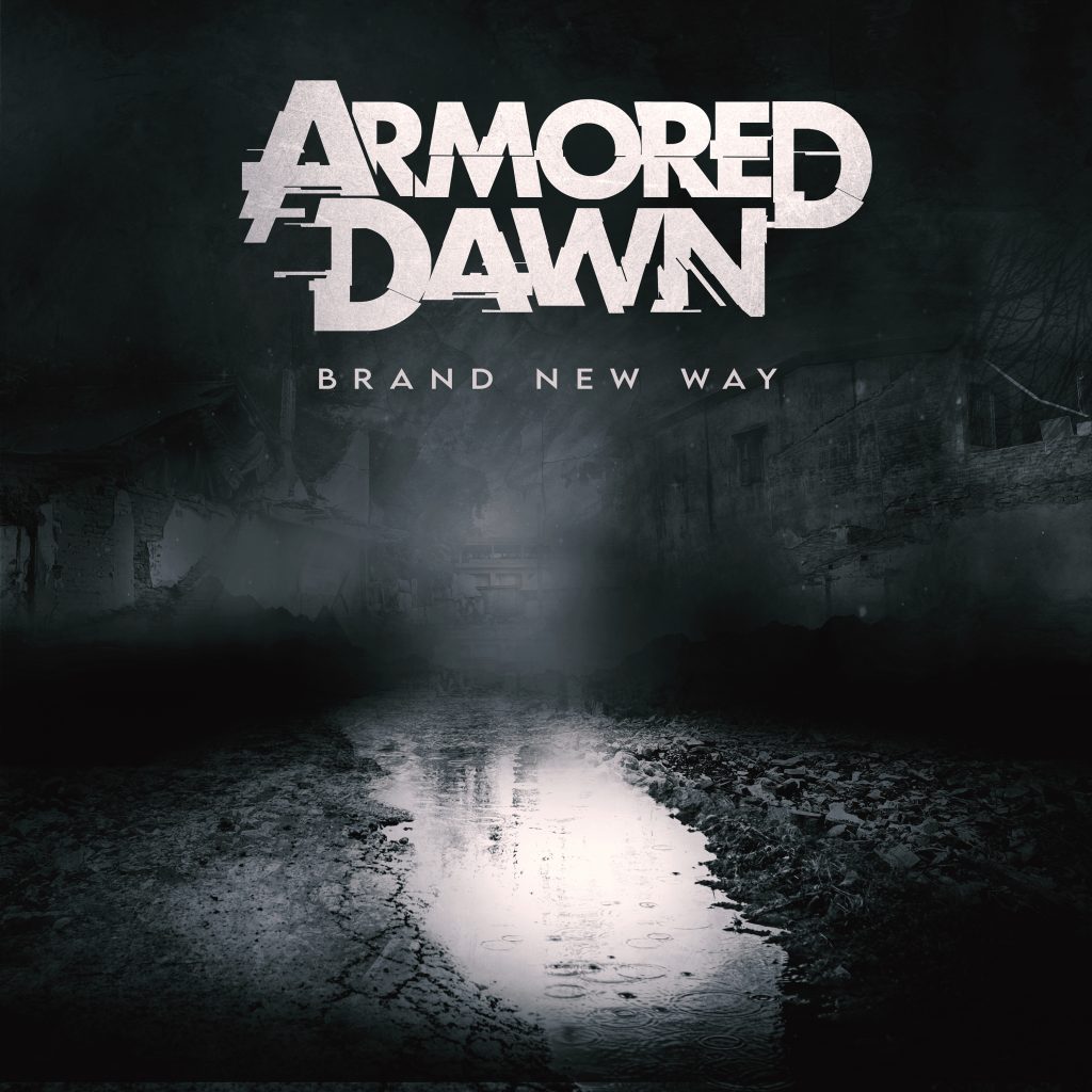 Armored Dawn’s Musical Evolution: From Heavy Themes to Optimism with new single ‘Brand New Way’.